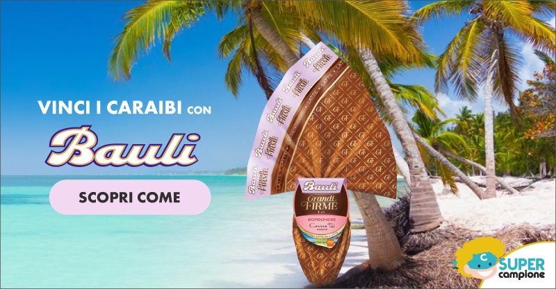 Vinci i caraibi con Bauli!