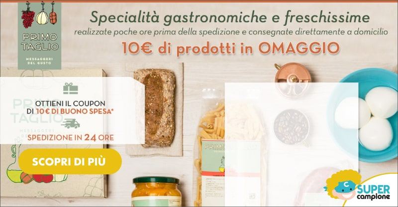 Primo Taglio: coupon da 10€ su tutti gli alimenti freschi
