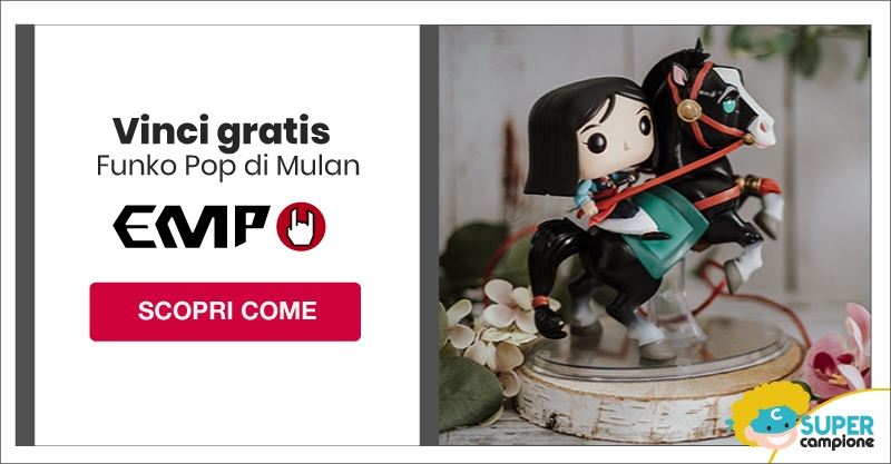 Vinci Gratis il funko pop di Mulan con EMP