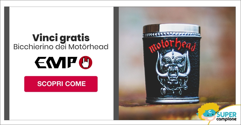 Vinci gratis Bicchierino dei Motörhead con EMP Vinci gratis Bicchierino dei Motörhead con EMP