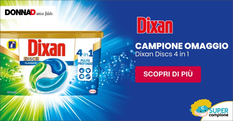 Campione omaggio Dixan Discs con DonnaD