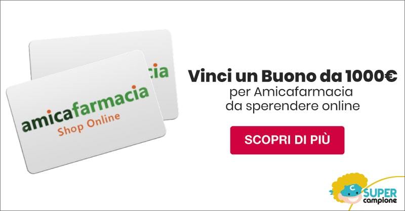 Vinci gratis un buono da 1000€ su Amicafarmacia