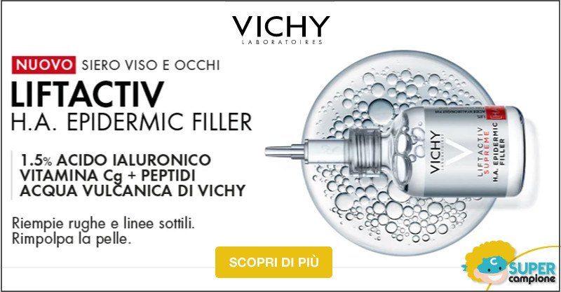 Campioni omaggio Vichy Liftactive H.A. Epidermic Filler Campioni omaggio Vichy Liftactive H.A. Epidermic Filler
