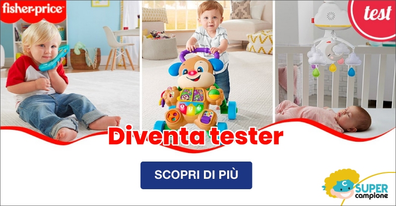 Diventa tester Fisher-Price