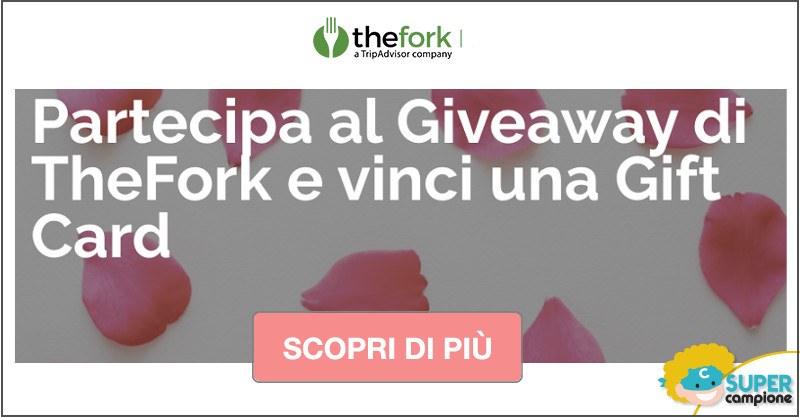Vinci gratis una gift card TheFork Vinci gratis una gift card TheFork