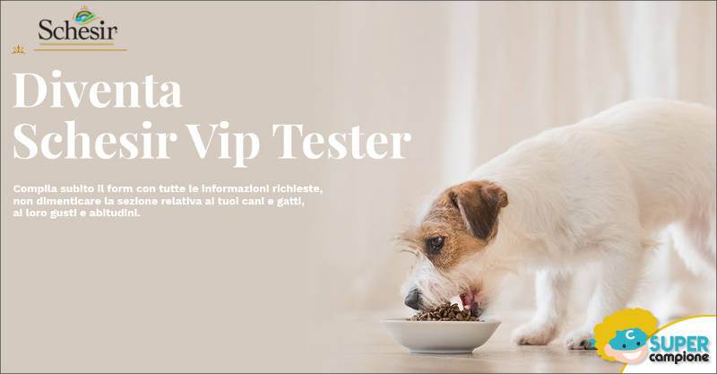 Diventa tester Schesir Vip cane e gatto Diventa tester Schesir Vip cane e gatto