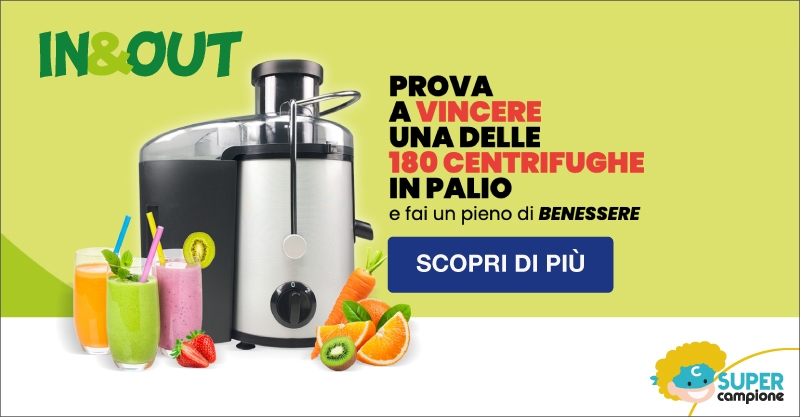 Vinci una delle 180 macchine centrifughe con In&Out Vinci una delle 180 macchine centrifughe con In&Out