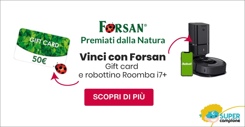 Vinci gif card da 50€ o Roomba i7+ con Forsan Vinci gif card da 50€ o Roomba i7+ con Forsan