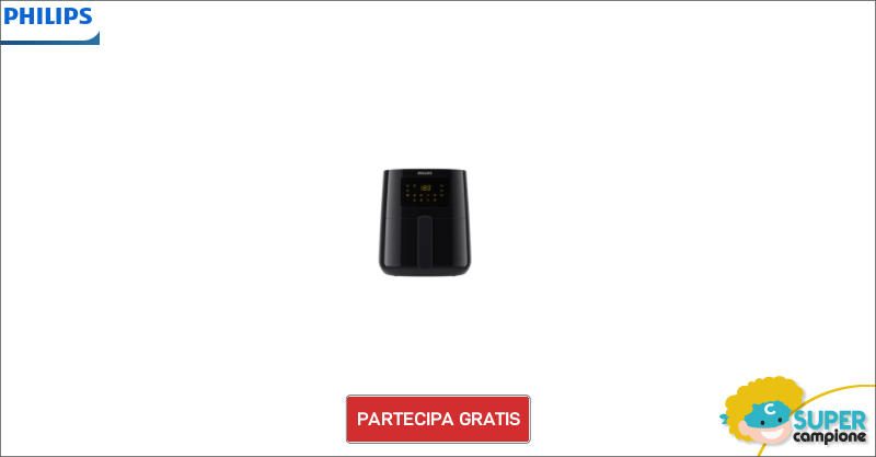 Diventa tester Philips friggitrice ad aria Diventa tester Philips friggitrice ad aria