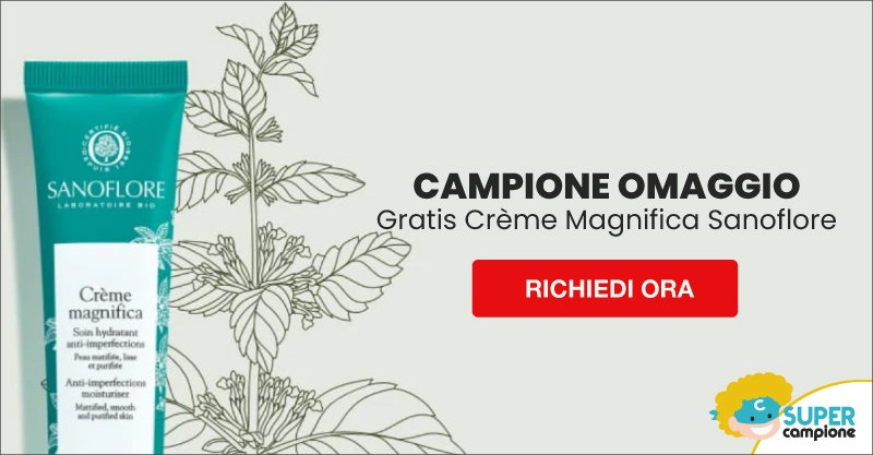 Campione omaggio GRATIS Crème Magnifica Sanoflore