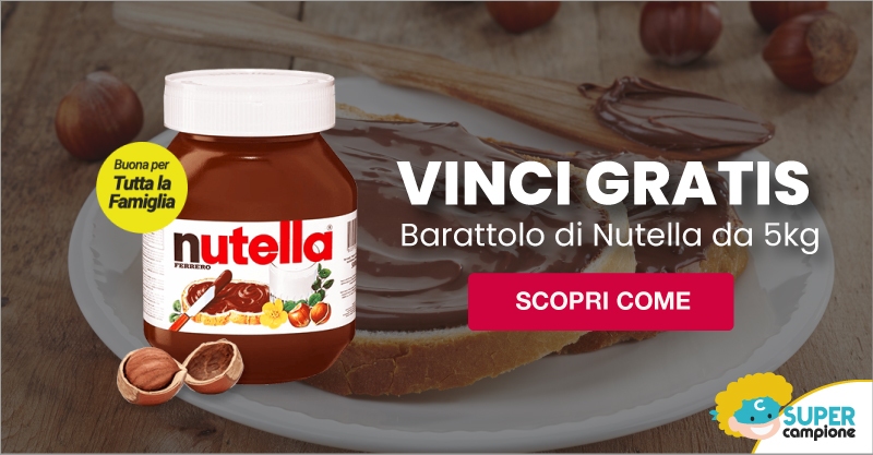 Vinci gratis un barattolo di Nutella da 5kg