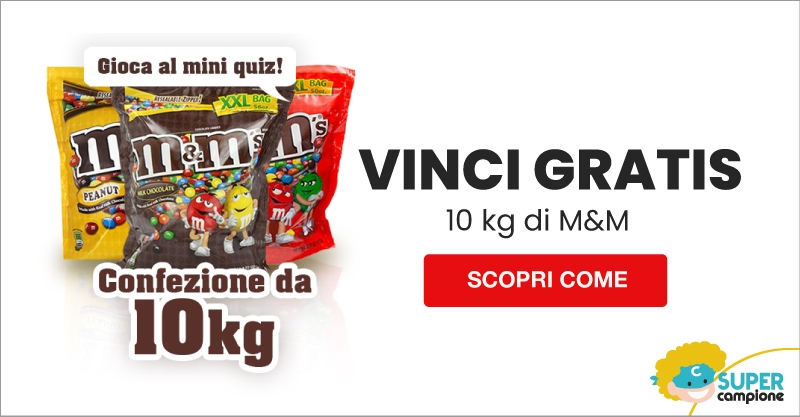 Vinci gratis 10 kg di M&M
