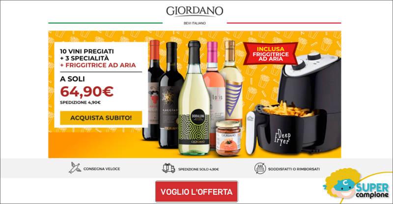 Giordano Vini: 10 vini, 3 specialità + inclusa 1 friggitrice ad aria