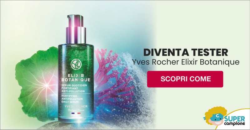 Diventa tester Yves Rocher Elixir Botanique 