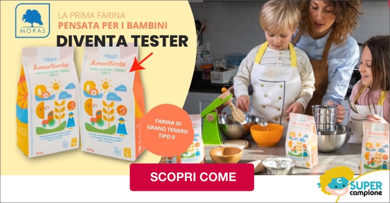 Diventa tester Farina AmorBimbi Diventa tester Farina AmorBimbi