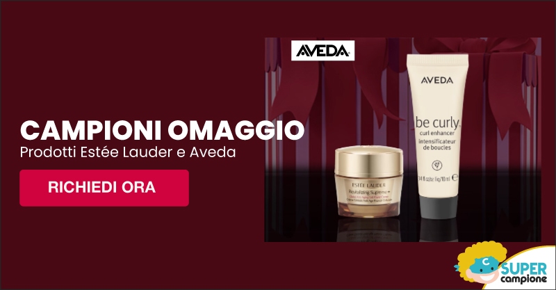 Campioni omaggio Estée Lauder e Aveda