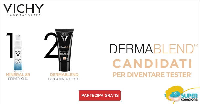 Diventa tester Vichy Dermablend Diventa tester Vichy Dermablend
