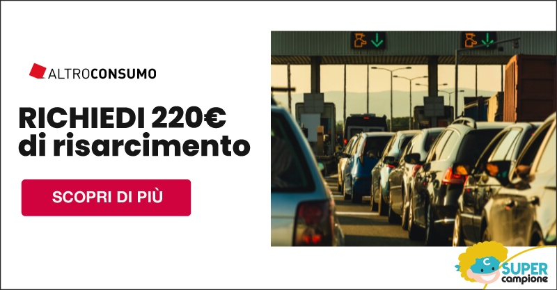 Ricevi 220€ di risarcimento per i disservizi di Autostrade