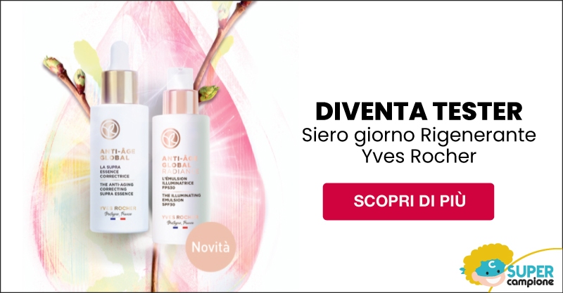 Diventa tester Siero giorno Yves Rocher Diventa tester Siero giorno Yves Rocher
