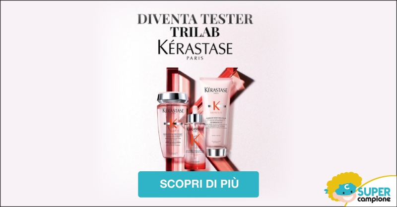 Diventa tester Kérastase Genesis con Trilab