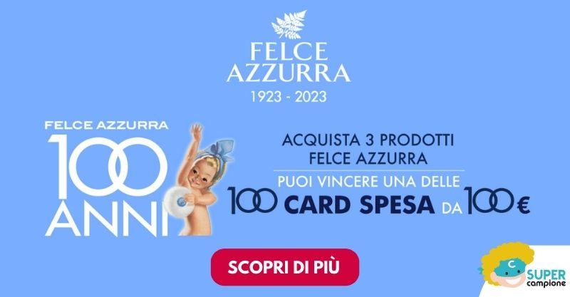 Vinci 100 buoni spesa da 100 euro con Felce Azzurra Vinci 100 buoni spesa da 100 euro con Felce Azzurra