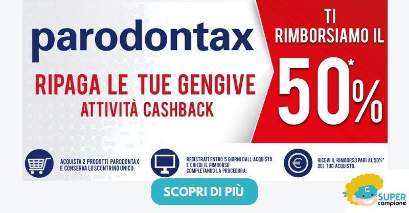 Parodontax: ricevi un rimborso del 50% Parodontax: ricevi un rimborso del 50%