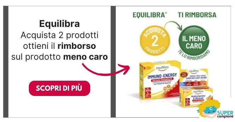 Cashback Equilibra: ricevi un rimborso sul prodotto meno caro Cashback Equilibra: ricevi un rimborso sul prodotto meno caro