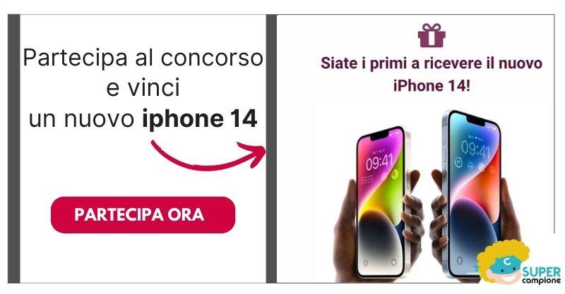 Vinci un nuovo iPhone 14