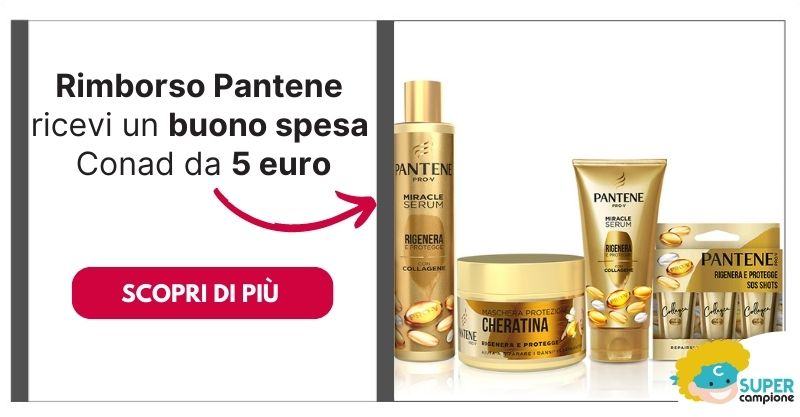 Pantene: Ricevi un buono spesa Conad da 5 euro Pantene: Ricevi un buono spesa Conad da 5 euro