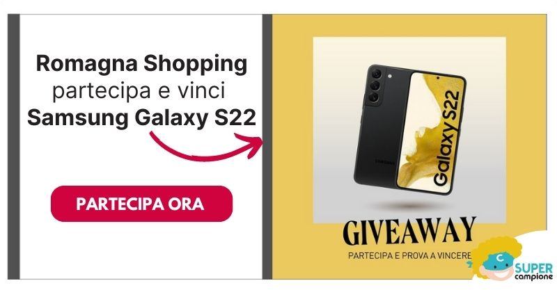 Romagna Shopping: vinci gratis Samsung Galaxy S22 Romagna Shopping: vinci gratis Samsung Galaxy S22
