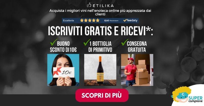 Etilika: ricevi un buono sconto e una bottiglia in omaggio