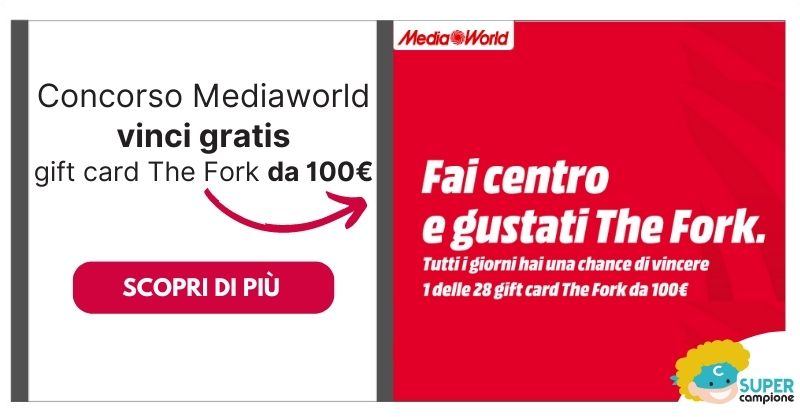 Mediaworld: vinci gratis gift card The Fork da 100€ Mediaworld: vinci gratis gift card The Fork da 100€