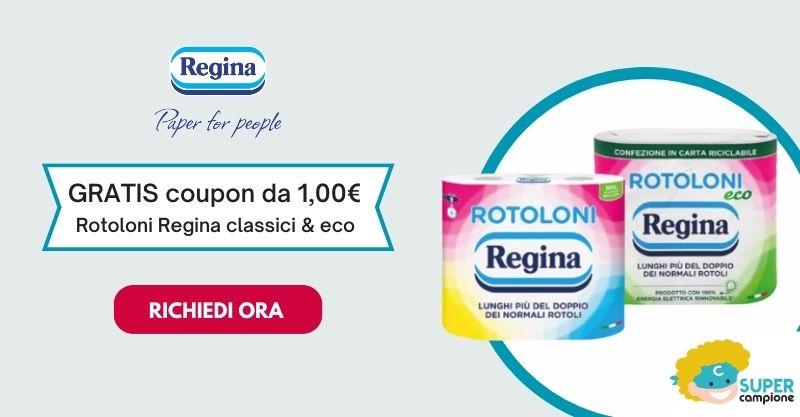 Ricevi buoni sconto Rotoloni Regina e Rotoloni Regina Eco