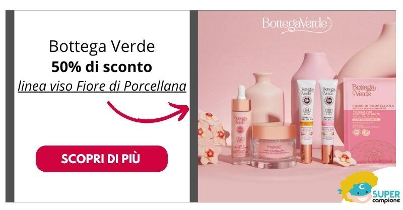 Bottega Verde: 50% di sconto sulla linea viso Fiore di Porcellana