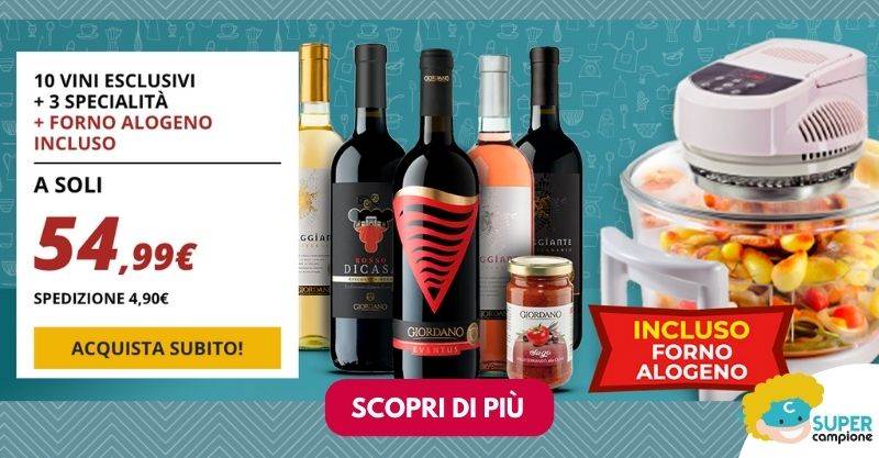 Giordano Vini: 10 vini, 3 specialità + incluso forno alogeno