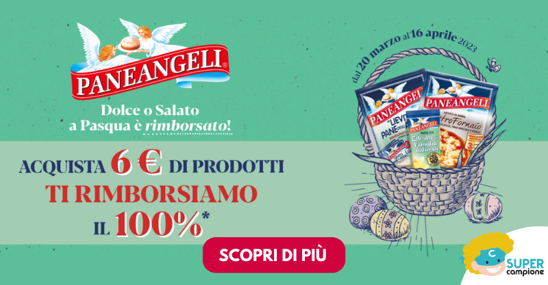 Cashback Paneangeli: ricevi il 100% di rimborso