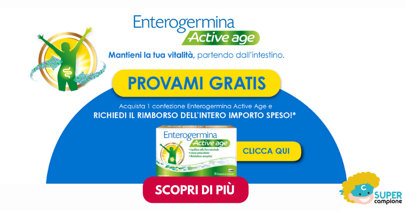 Enterogermina “Active Age Provami Gratis”: ricevi il 100% di rimborso