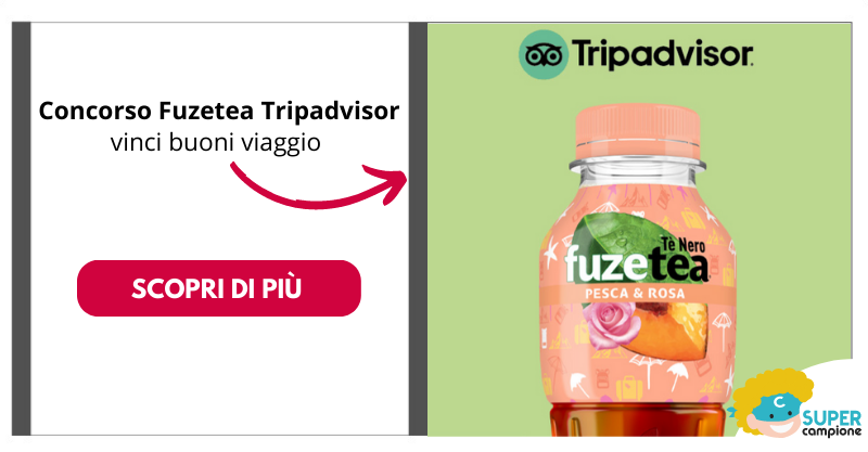 Concorso Fuzetea Tripadvisor: vinci 100 kit e buoni viaggio Concorso Fuzetea Tripadvisor: vinci 100 kit e buoni viaggio