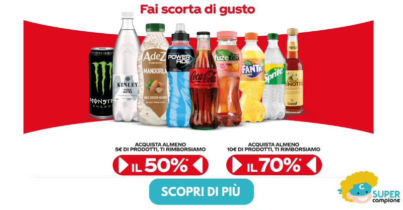 Ricevi fino al 70% di rimborso su grandi marchi Coca-Cola, Fanta e tanti altri Ricevi fino al 70% di rimborso su grandi marchi Coca-Cola, Fanta e tanti altri