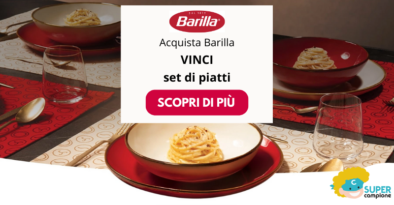 Barilla: vinci ogni ora set piatti 