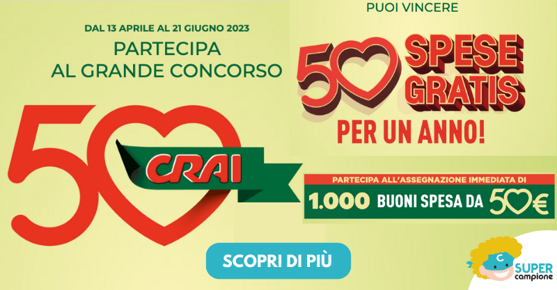 Concorso Crai: vinci 1.000 buoni da 50€ e 50 spese per 1 anno