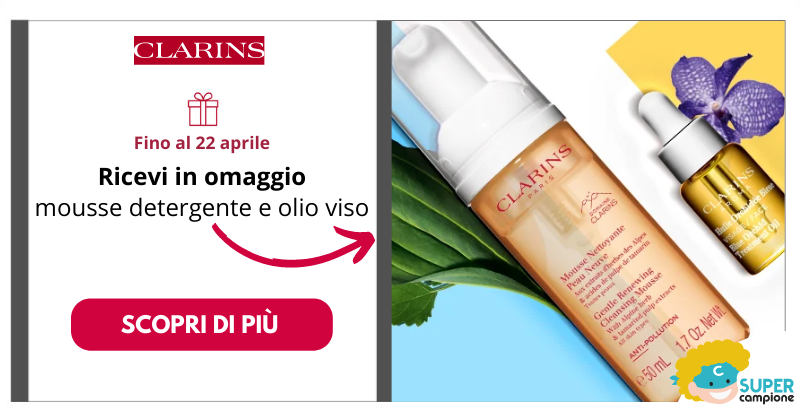 Clarins ti regala mousse detergente e olio viso da viaggio