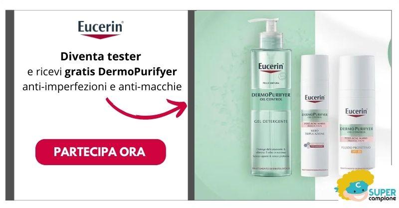 Diventa tester Eucerin DermoPurifyer (gel detergente, siero e fluido) Diventa tester Eucerin DermoPurifyer (gel detergente, siero e fluido)