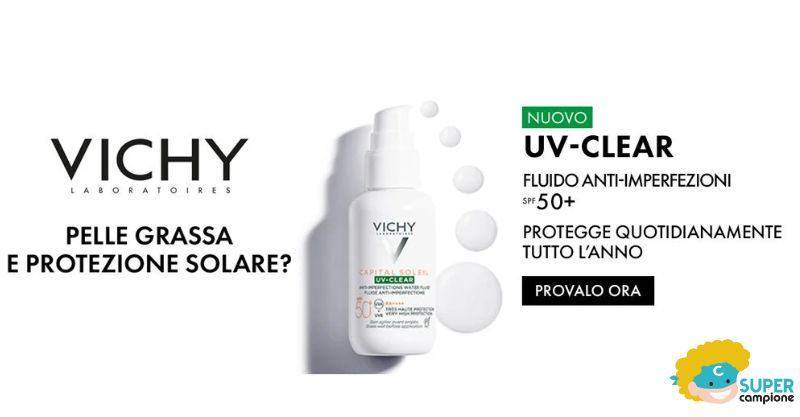 Diventa tester Vichy Capital Soleil UV-Clear fluido anti-imperfezioni Diventa tester Vichy Capital Soleil UV-Clear fluido anti-imperfezioni