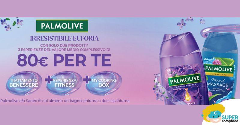 Palmolive e Sanex: vinci 3 esperienze da 80€ come premio sicuro Palmolive e Sanex: vinci 3 esperienze da 80€ come premio sicuro
