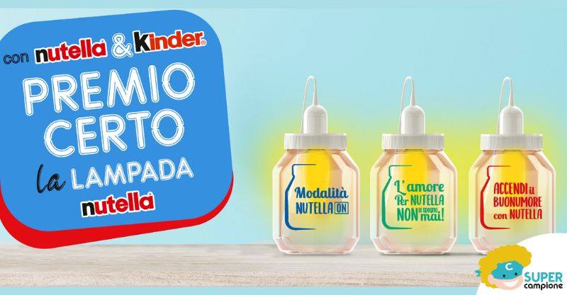 Nutella 2023: ricevi lampada come premio certo Nutella 2023: ricevi lampada come premio certo