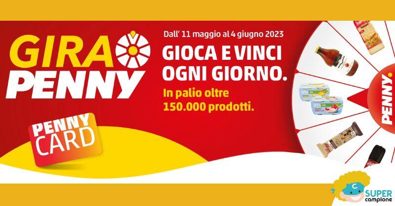 PENNYGame: gioca e vinci gratis 150.000 prodotti