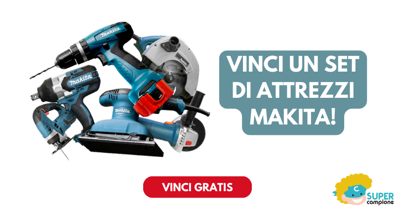 Vinci un set di attrezzi Makita