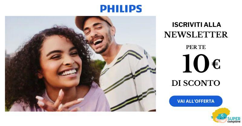 Philips: 10€ di sconto e tanti vantaggi